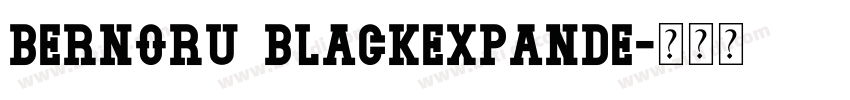 Bernoru BlackExpande字体转换